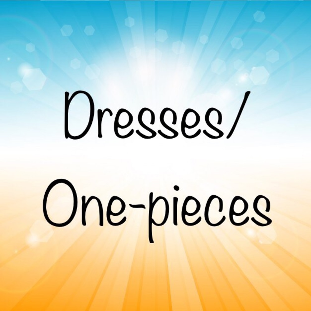 Dresses/ Onesies!